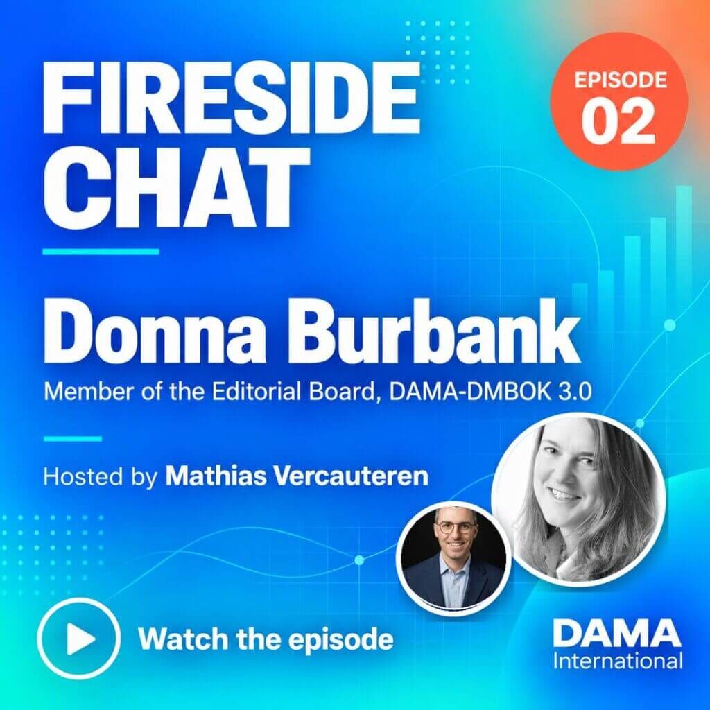 Fireside Chat Episode 2: Donna Burbank, Member of the Editorial Board, DAMA-DMBOK 3.0, hosted by Mathias Vercauteren